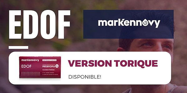 EDOF de mark'ennovy existe désormais en version torique